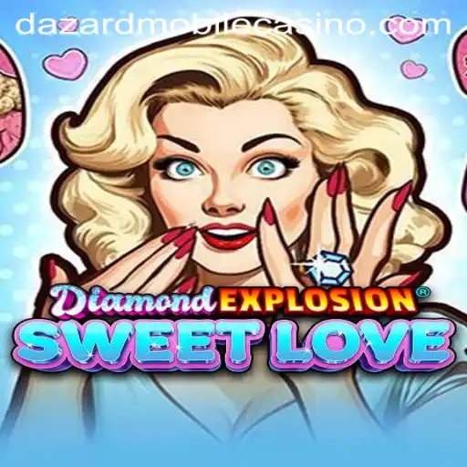 DiamondExplosionSweetLove: Exploring the Vibrant World of Slots with Dazard Casino Login