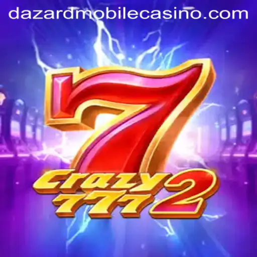 Discovering the Thrills of Crazy7772 at Dazard Casino
