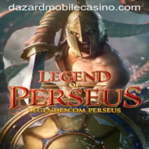 Explore the Legendary Adventure of LegendofPerseus at Dazard Casino