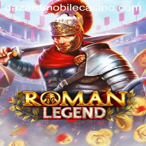 Discover the Thrilling World of RomanLegend at Dazard Casino
