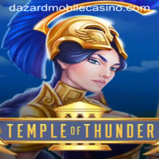 Exploring the Exciting World of Temple of Thunder at Dazard Casino