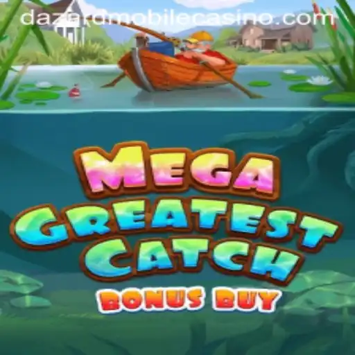 MegaGreatestCatchBonusBuy: A Deep Dive into the Exciting World of Dazard Casino