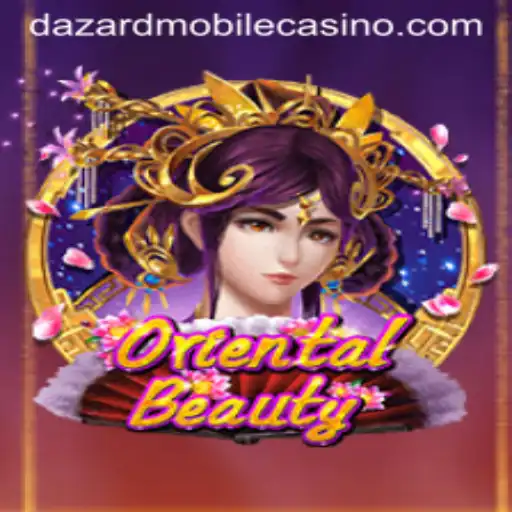Discover the Excitement of OrientalBeauty at Dazard Casino